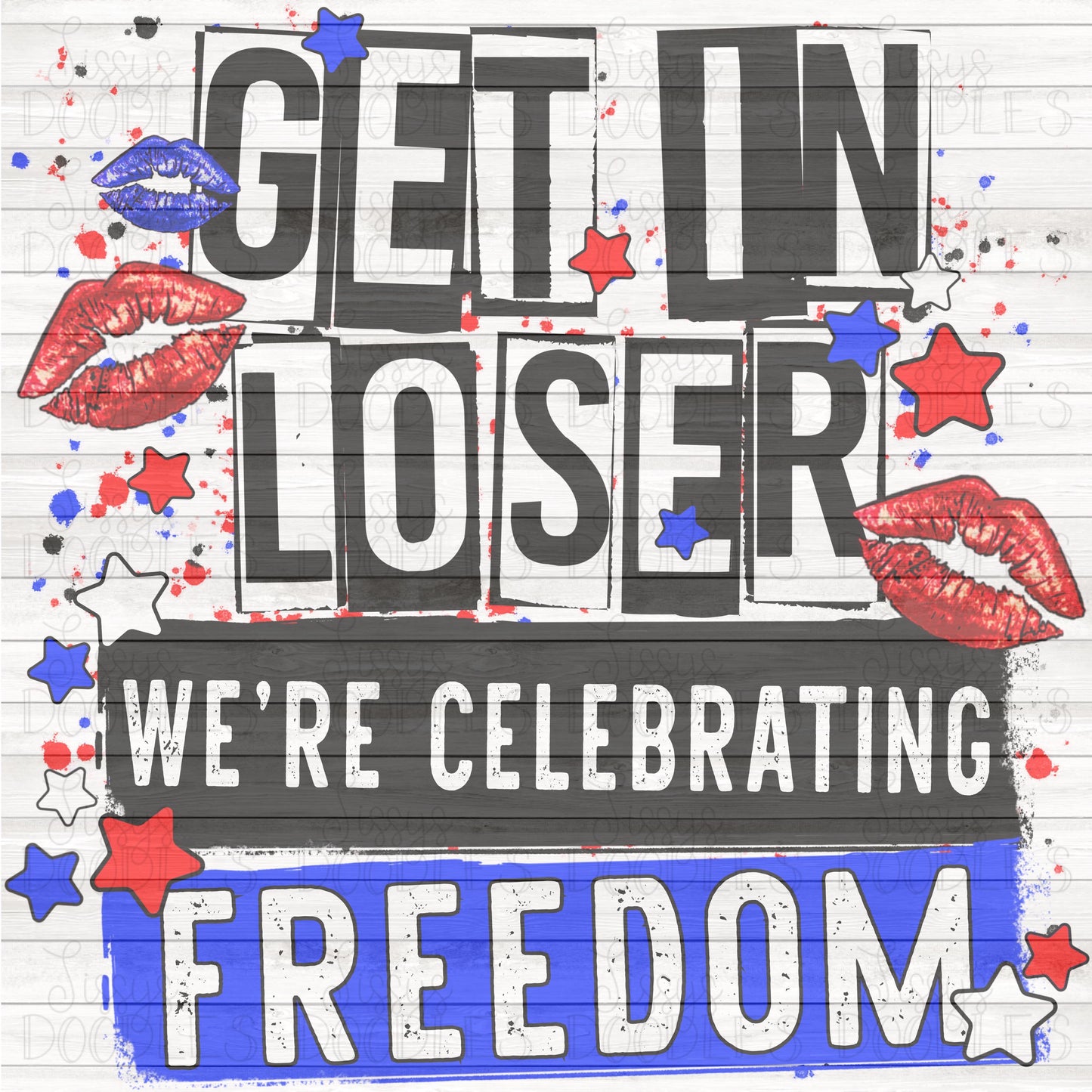 We're Celebrating FREEDOM PNG Download