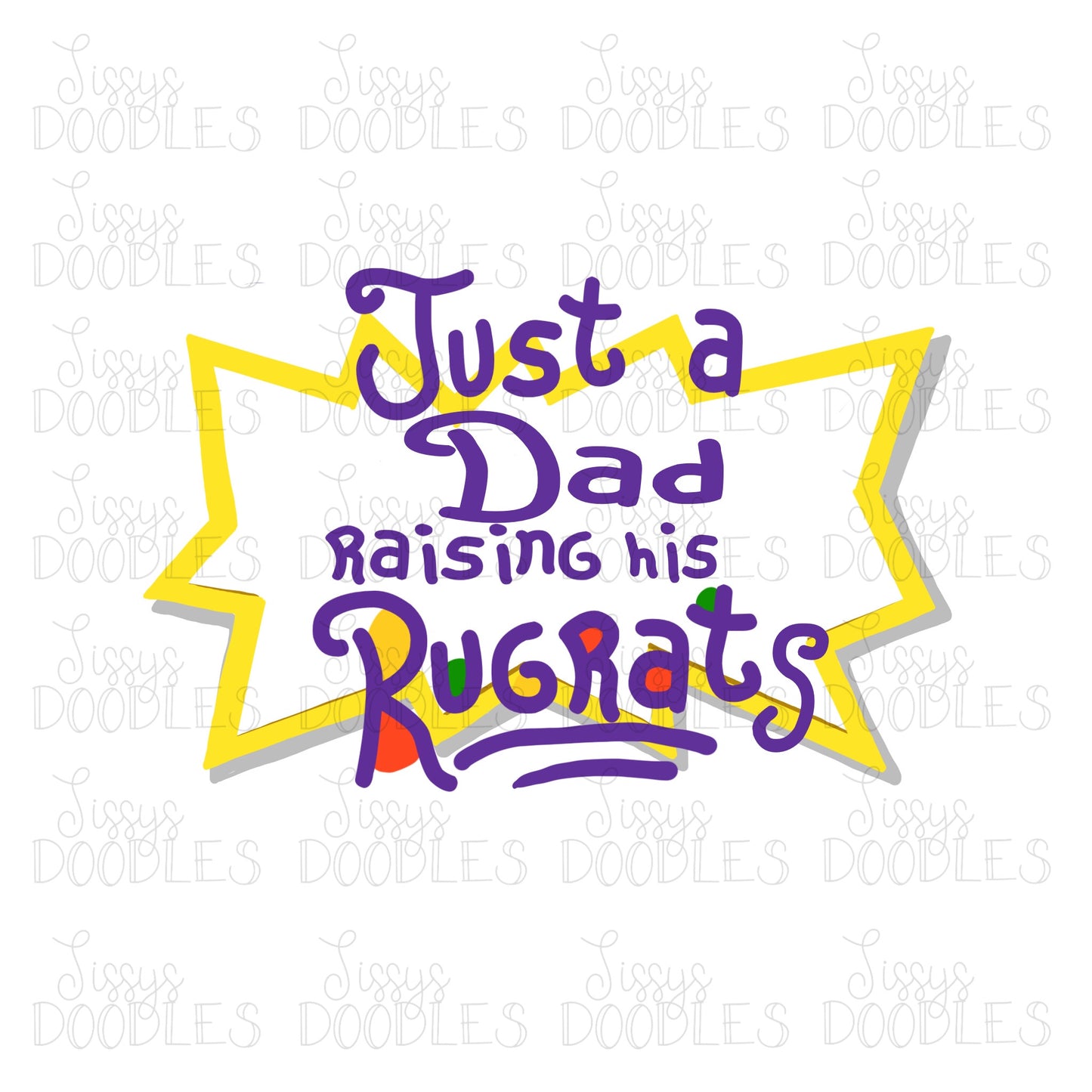 Just a Dad Raising His Rugrats PNG Download
