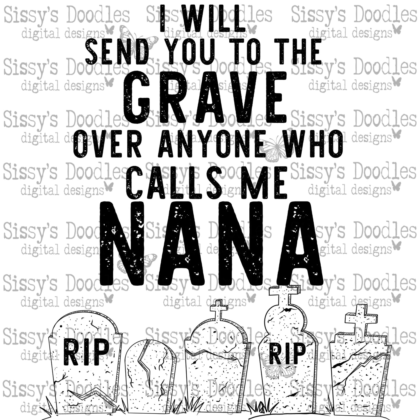 I will send you to the grave PNG Download