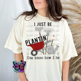 I just be plantin' PNG Download