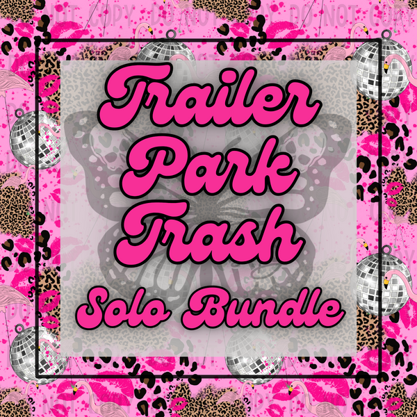 Trailer Park Trash Solo Bundle
