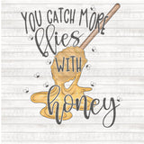 You catch more flies with honey PNG Download
