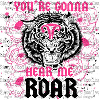 You’re gonna hear me roar PNG Download