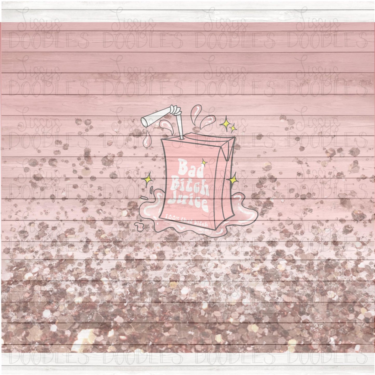 Bad Bitch Juice Tumbler PNG Download