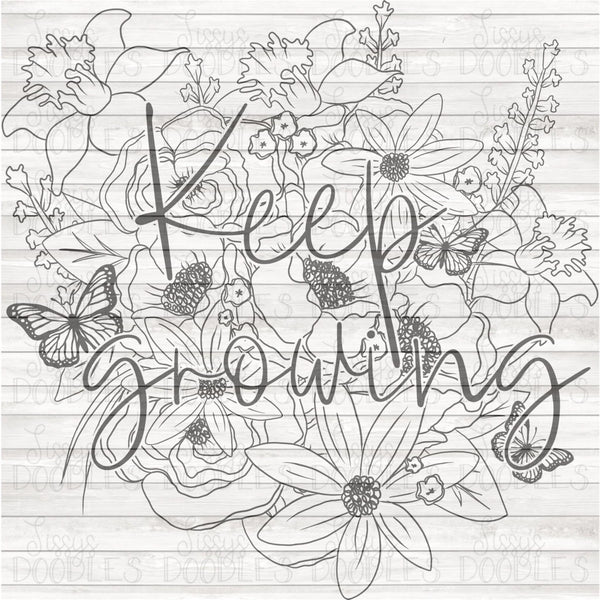 Keep Growing Floral PNG Download - SINGLE COLOR