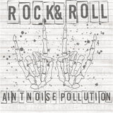 Rock & Roll Ain't Noise Pollution PNG Download
