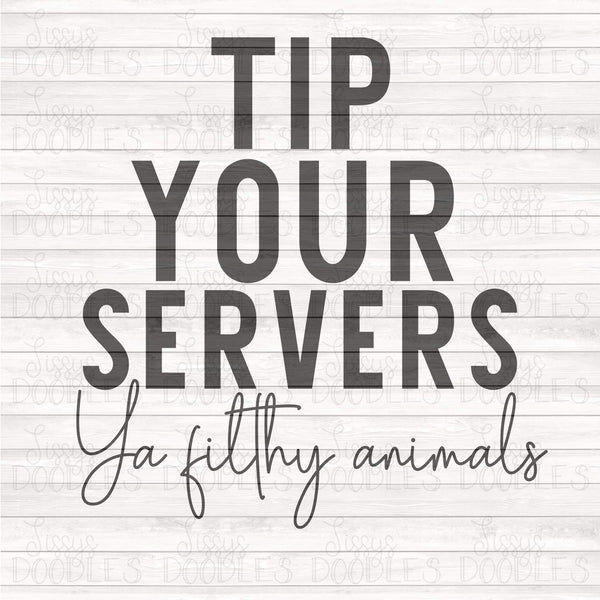 Tip Your Servers PNG Download SINGLE COLOR