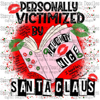 Personally Victimized by Santa PNG Download