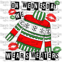 On Wednesday We Wear Sweaters PNG Download