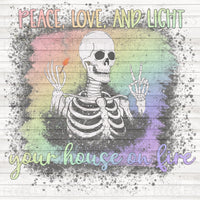 Peace love and light your house on fire PNG Download