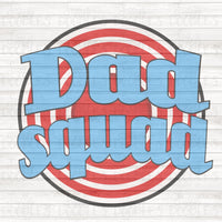 Dad Squad PNG Download