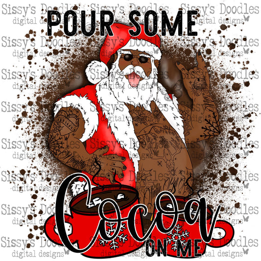 Pour Some Cocoa on Me PNG Download