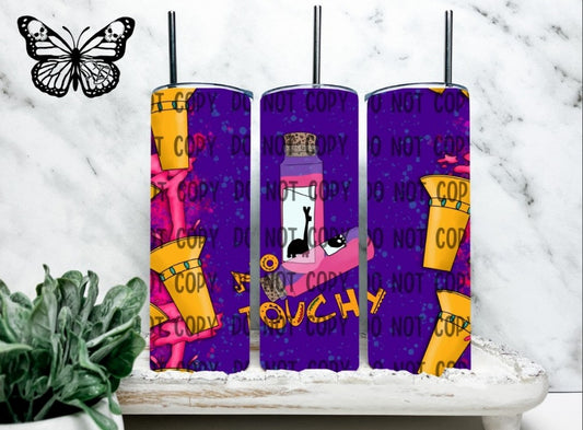 No Touchy Tumbler PNG Download