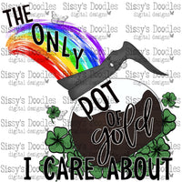 The only pot of gold I care about PNG Download