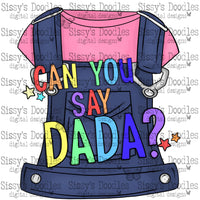 Can you say Dada? PNG Download
