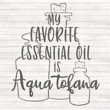 My favorite essential oil is Aqua Tofana PNG Download