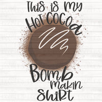 Hot Cocoa Bomb makin shirt PNG Download