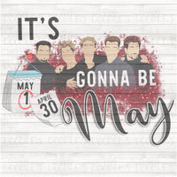 It’s gonna be May PNG Download
