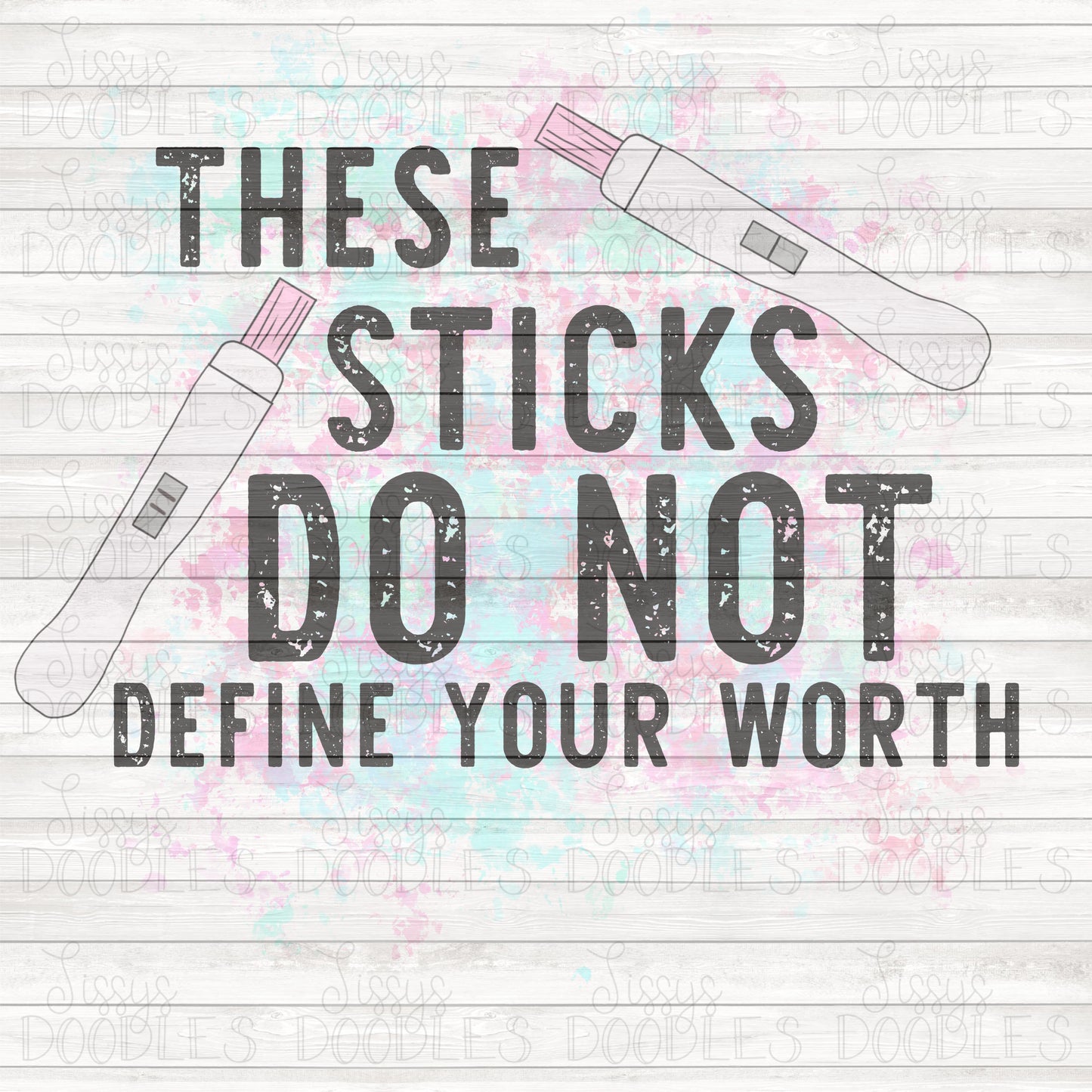 These sticks do not define your worth PNG Download
