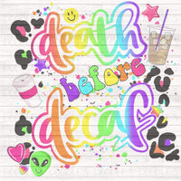Death Before Decaf PNG Download