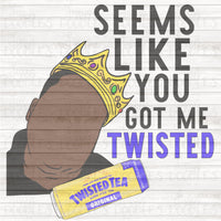 Got me twisted PNG Download
