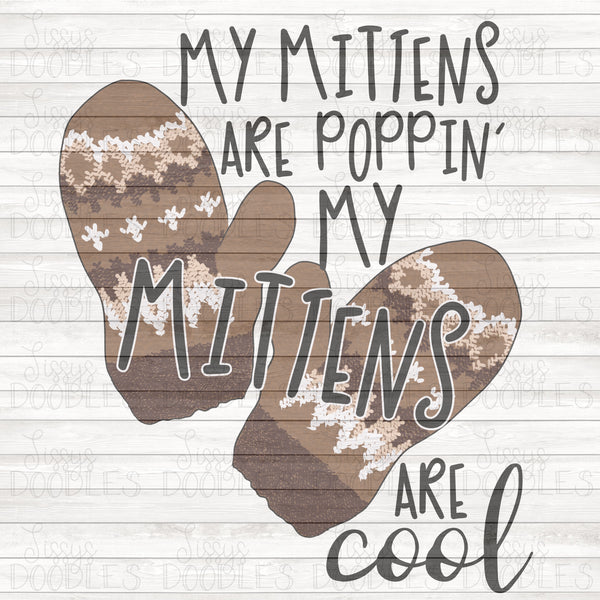 My mittens are poppin PNG Download