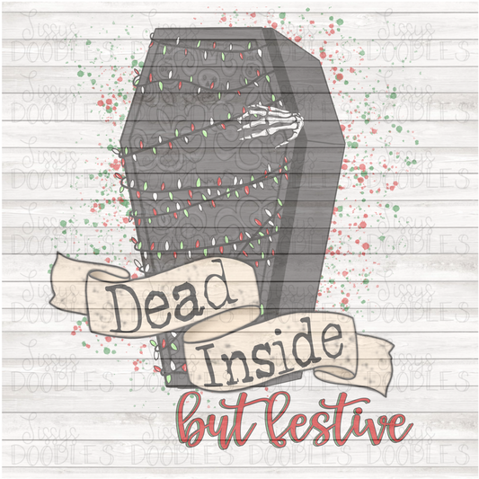 Dead Inside But Festive PNG Download