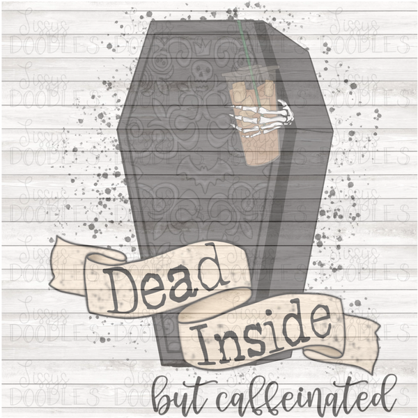 Dead Inside but Caffeinated Iced Coffee PNG Download