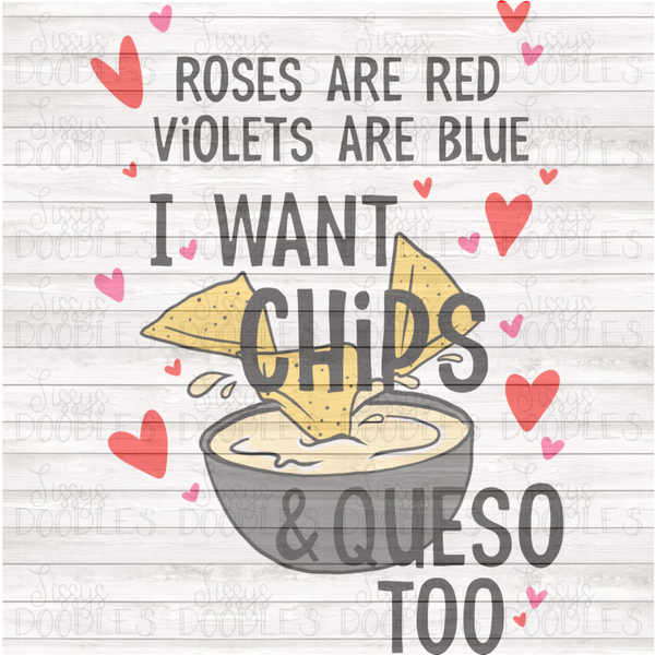 I want Chips & Queso Too PNG Download