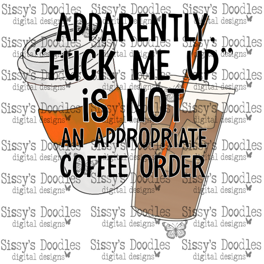 Orange - Apparently, "Fuck Me Up" is not an appropriate coffee order PNG Download