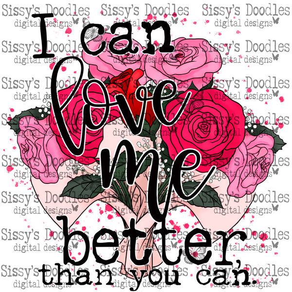 I can love me better than you can PNG Download