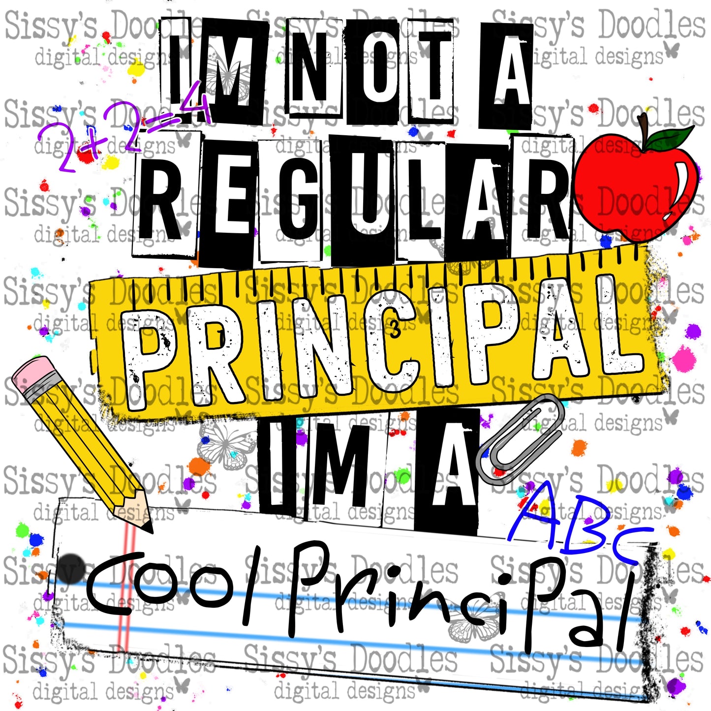 I’m not a regular Principal, I’m a cool Principal PNG Download