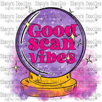 Good Scan Vibes PNG Download