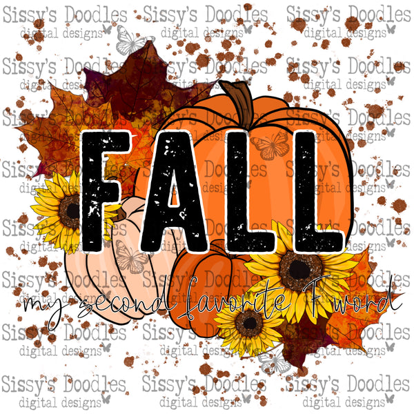 Fall my second favorite F word PNG Download