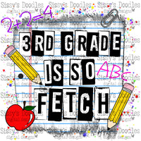 3rd Grade is so Fetch PNG Download