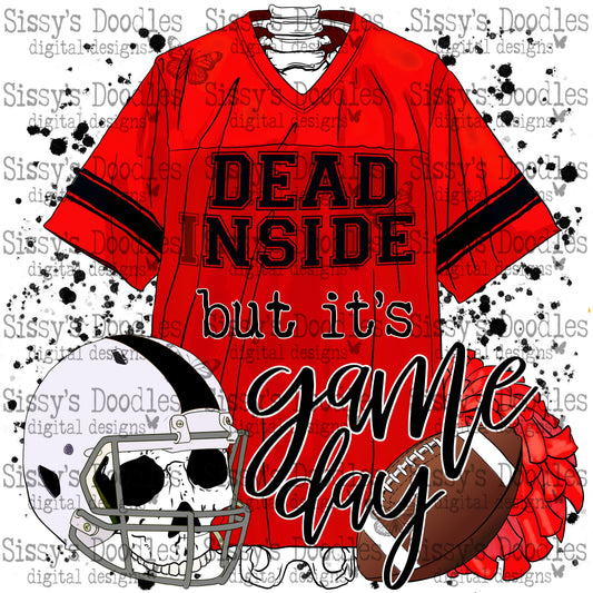 Dead Inside but its Game Day PNG Download - Red & Black