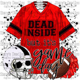 Dead Inside but its Game Day PNG Download - Red & Black