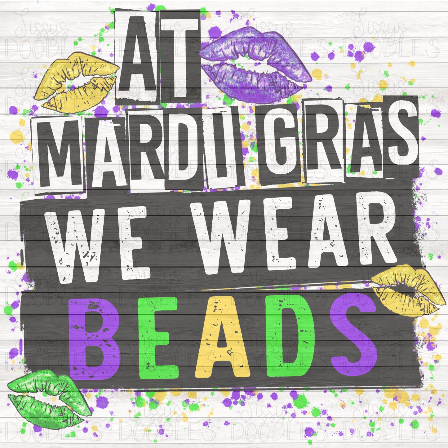 At Mardi Gras we wear beads PNG download