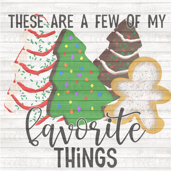 These are a few of my favorite things PNG Download